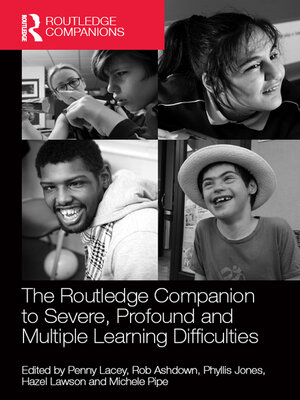 cover image of The Routledge Companion to Severe, Profound and Multiple Learning Difficulties
